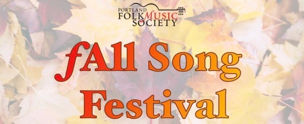 Portland FolkMusic Society fAll Song Festival @ Online